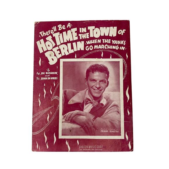Hot Time In The Town Of Berlin Sheet Music 1943 Bushkin De Vries Frank Sinatra - Picture 1 of 5